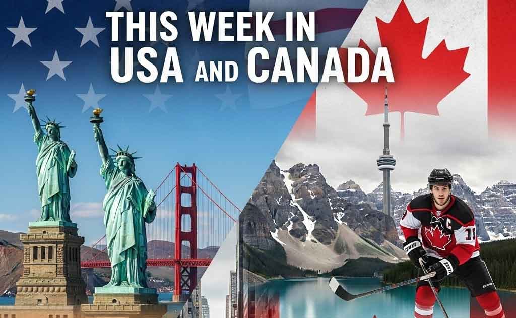 This Week in USA and Canada
