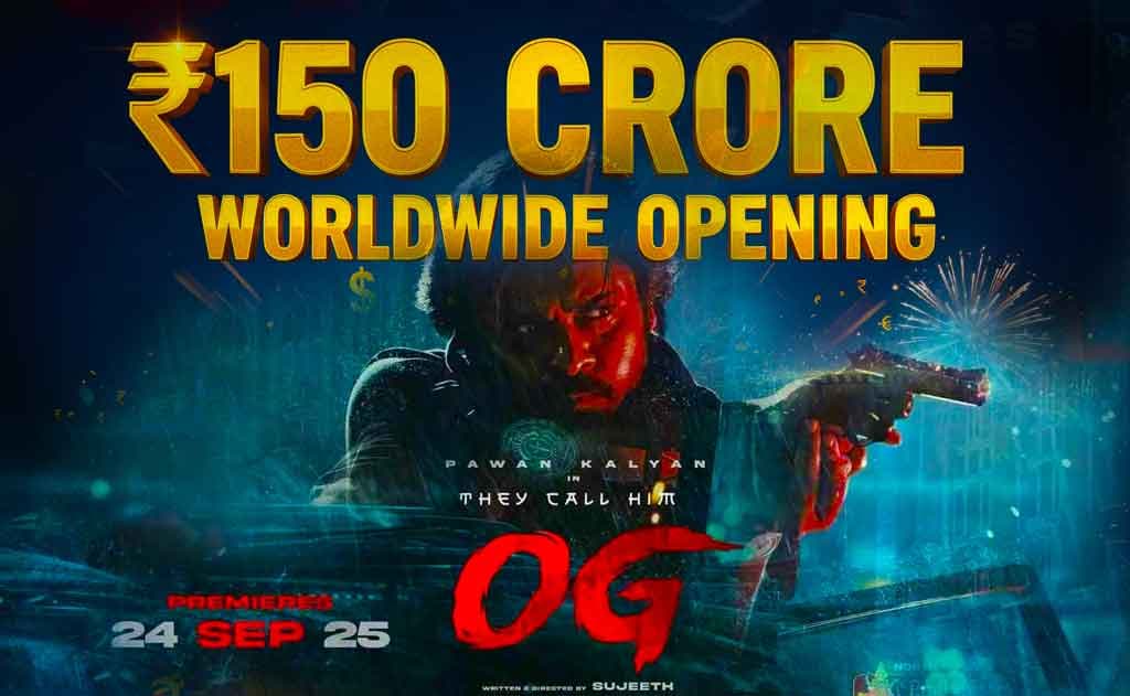 OG Roars with ₹150 Crore Worldwide Opening