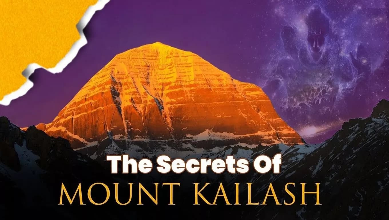 Secrets of Mount Kailash: Science, Faith & Mysticism